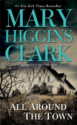 Mary Higgins Clark All Around The Town