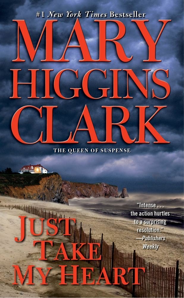 Mary Higgins Clark Just Take My Heart