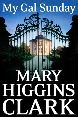 Mary Higgins Clark My Gal Sunday