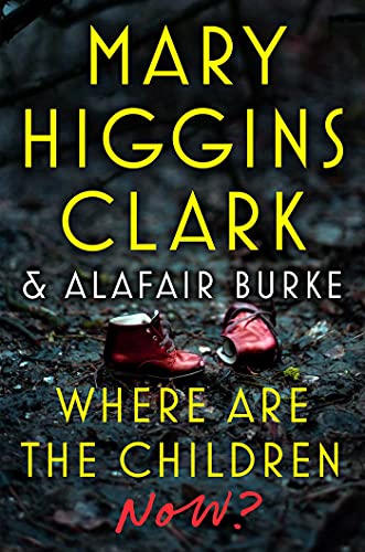Mary Higgins Clark Where Are The Children Now